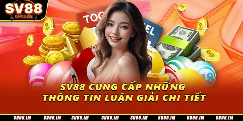 Giải Mã Giấc Mơ Sv88 - Dự Đoán Tương Lai, Tìm Số May Mắn 2 Sv88 cung cấp những thông tin luận giải chi tiết
